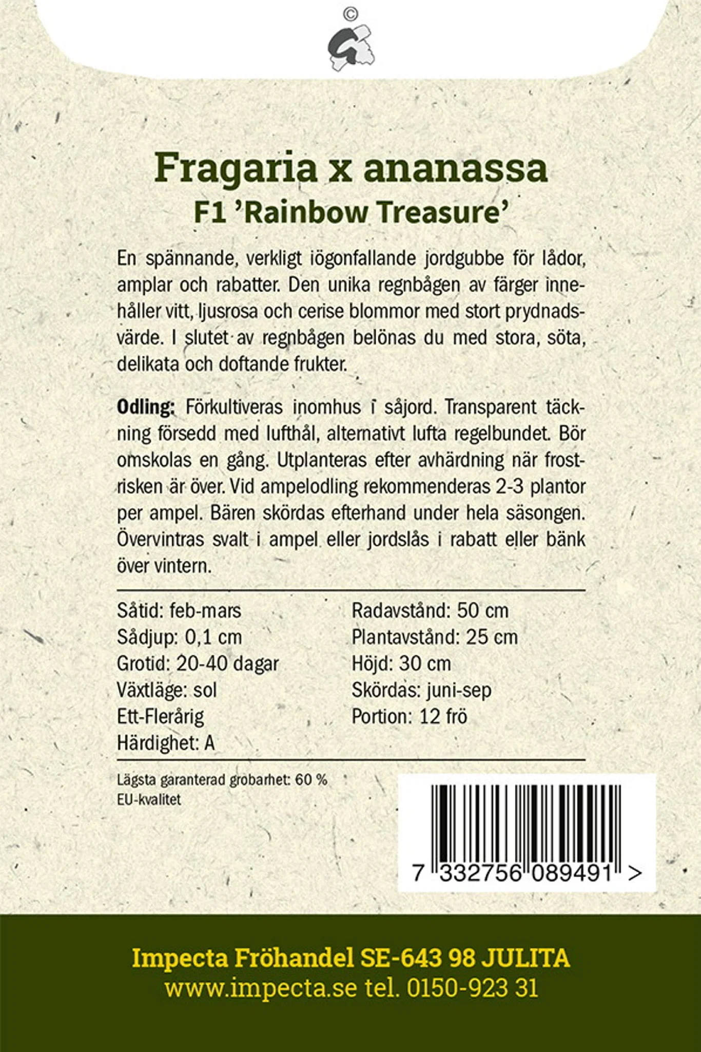 Fragaria x ananassa F1 'Rainbow Treasure'