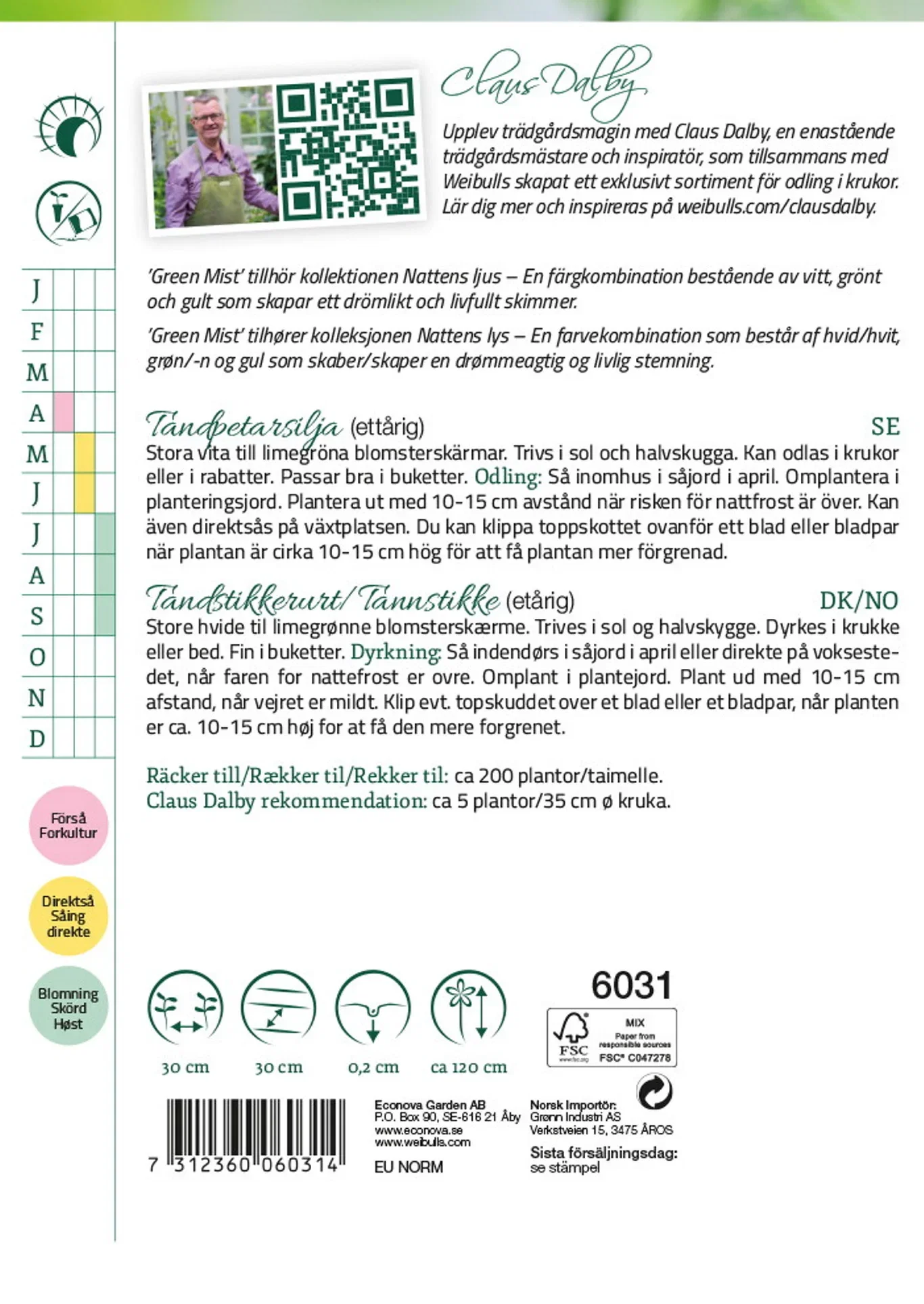 Tandpetarsilja Green Mist